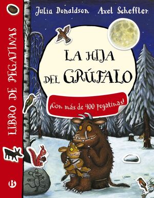 LA HIJA DEL GRUFALO. LIBRO DE PEGATINAS