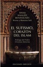 EL SUFISMO, CORAZON DEL ISLAM