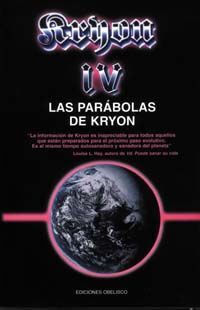 KRYON IV - LAS PARABOLAS DE KRYON