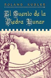 EL CUENTO DE LA PIEDRA LUNAR