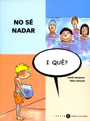 NO SE NADAR, I QUE?