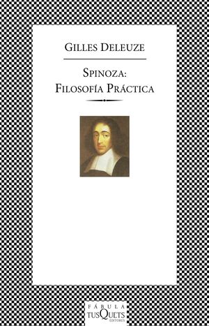 SPINOZA: FILOSOFIA PRACTICA