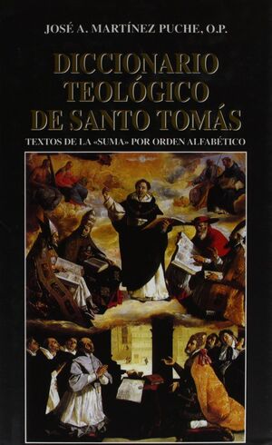 DICCIONARIO TEOLOGICO DE SANTO TOMAS