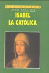 ISABEL LA CATOLICA