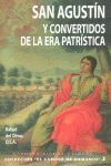 SAN AGUSTIN Y CONVERTIDOS DE LA ERA PATRISTICA