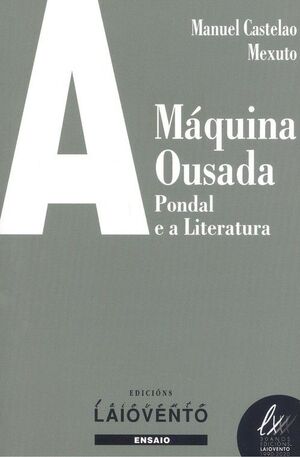 A MÁQUINA OUSADA