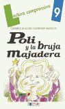 POLI Y LA BRUJA MAJADERA-CUADERNO  9