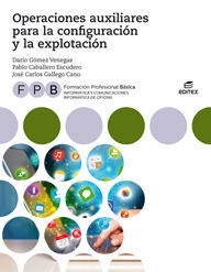 FPB OPERACIONES AUXILIARES PARA LA CONFIGURACION Y LA EXPLOTACION