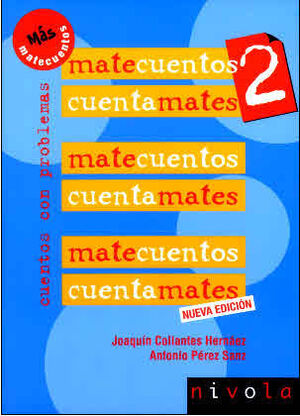 MATECUENTOS 2 CUENTAMATES. CUENTOS CON PROBLEMAS