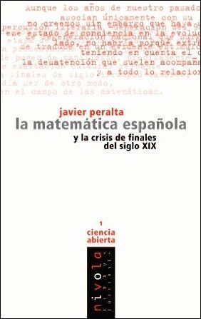 LA MATEMATICA ESPAÑOLA Y LA CRISIS DE FINALES DEL SIGLO XIX