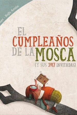 EL CUMPLEAÑOS DE LA MOSCA