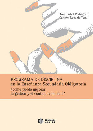 PROGRAMA DE DISCIPLINA EN LA ENSEÑANZA SECUNDARIA OBLIGATORIA