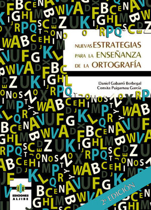 NUEVAS ESTRATEGIAS PARA LA ENSEÑANZA DE LA ORTOGRAFIA