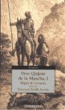 DON QUIJOTE DE LA MANCHA I