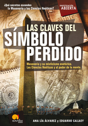 LAS CLAVES HISTORICAS DEL SIMBOLO PERDIDO