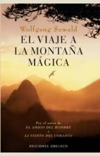 EL VIAJE A LA MONTAÑA MAGICA