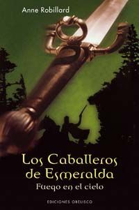 LOS CABALLEROS DE ESMERALDA, T. I