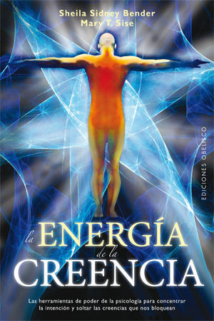 LA ENERGIA DE LA CREENCIA