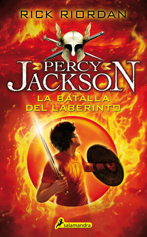 LA BATALLA DEL LABERINTO (PERCY JACKSON Y LOS DIOSES DEL OLIMPO 4)