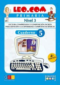 LEO.COM, EDUCACION PRIMARIA. CUADERNO 5