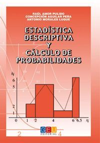 ESTADISTICA DESCRIPTIVA Y CALCULO DE PROBABILIDADES