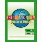 ESPAÑOL POCO A POCO NIVEL 3 LIBRO 2