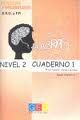 PALABRAS. EXPRESION Y VOCABULARIO. CUADERNO 1 NIVEL 2