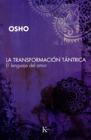 LA TRANSFORMACION TANTRICA